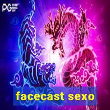 facecast sexo